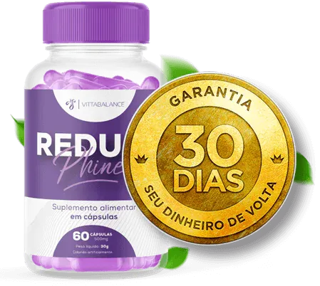 Reduphine Caps com selo de garantia de 30 dias